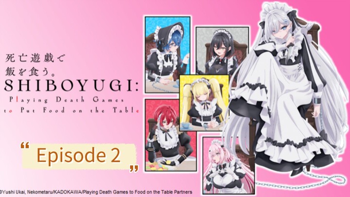Shiboyugi Playing Death Games to Put Food on the Table Episode 2