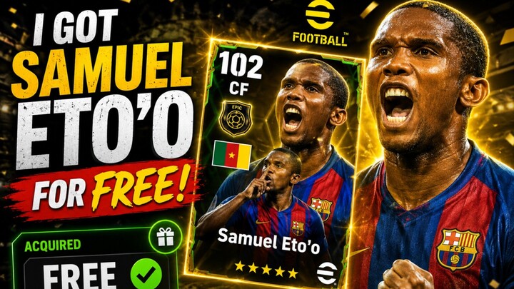 🔥 I Got Samuel Eto’o for FREE! 😱⚽ | eFootball