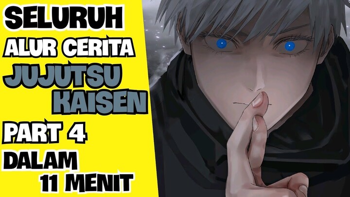 MISTERI DI JEMBATAN YASOHACHI | SELURUH ALUR CERITA ANIME JUJUTSU KAISEN PART 4