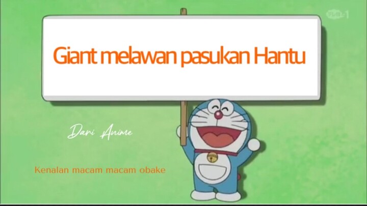 Obake kalo udah masuk Doraemon ga ada serem seremnya ygy 😅