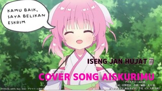 cover lagu AISKURIMU 🗿