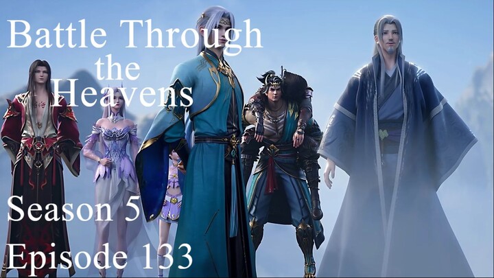 Battle Through the Heavens Season 5 Episdoe 133