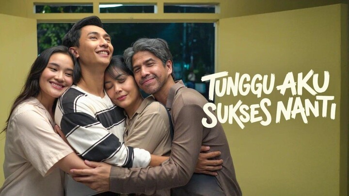 TUNGGU AKU SUKSES NANTI (2026)