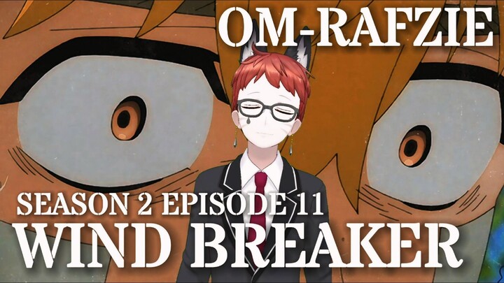 WIND BREAKER S2 Episode 11 •√ ENDO YAMATO MUNCUL!! Sosok Misterius Ini Sebenarnya Siapa❓Recap+Review