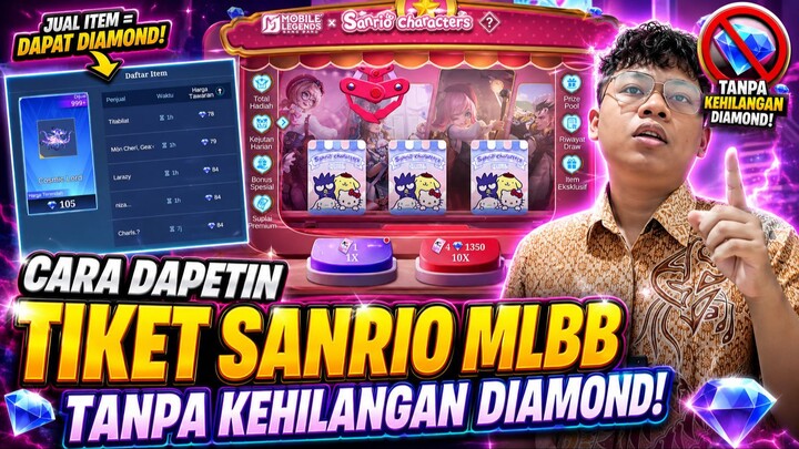 Cara dapetin tiket Sanrio MLBB tanpa kehilangan Diamond!