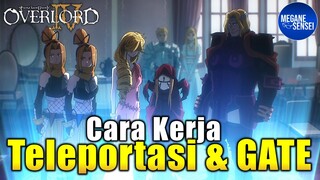 Bagaimana Sihir Teleportasi Bekerja di Semesta Overlord #MekanikOV