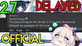 2.7 Livestream Is Officially Delayed | The Patch Will be postponed as well? | Genshin Impact