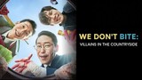 We Don't Bite - Episode 1 (English Subtitles)