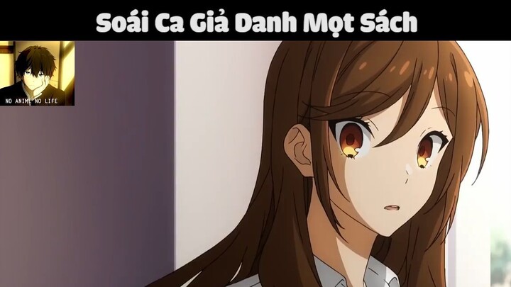 Soái Ca Giả Danh Mọt Sách #ReviewAnime #BestScene