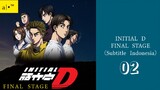 INITIAL D FINAL STAGE |Eps.02 (SUB INDO)🏁🚩