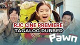 PAWN TAGALOG DUBBED COURTESY OF RJC CINE PREMIERE