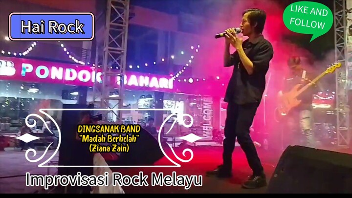 Dingsanak Band "Madah Berhelah" (Ziana Zain)
