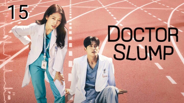 🇰🇷EP 15 | Doctor Slump (2024) [EngSub]