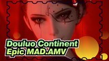 Douluo Continent
Epik MAD.AMV
