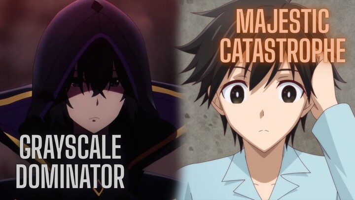 grayscale dominator X Majestic Catastrophe | The Eminence in Shadow X Apocalypse Bringer Mynoghra