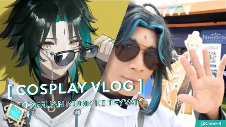 COSPLAY VLOG 'MUDIK KE TEYVAT' Official Genshin Impact Event