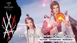 Lord of the Ancient God Grave Episode 204 Subtitle Indonesia