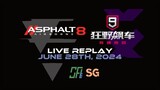 Asphalt 8 & Asphalt 9 - Chinese Version & Some Discussion | Live Replay | June 28th, 2024 (GMT/U+08)