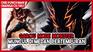 (Manga OPM 146) | MUSUH UTAMA KELUAR!!! Garou Mode Monster Muncul di Medan Pertempuran!!