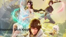 Heavely Brick Knight Eps 04