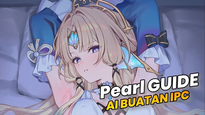 BUILD PEARL!!! AI BUATAN IPC | HONKAI:STAR RAIL