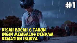 KISAH BOCAH 6 TAHUN INGIN MEMBALAS DENDAM KEMATIAN IBUNYA