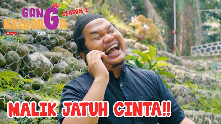 🔔 EPS 05 // MALIK KASMARAN // GANG KELUARGA SEASON 2