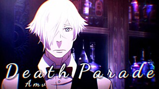 Death Parade「AMV」Feeling Good