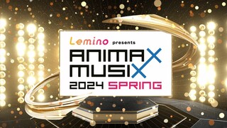 ANIMAX MUSIX 2024 SPRING