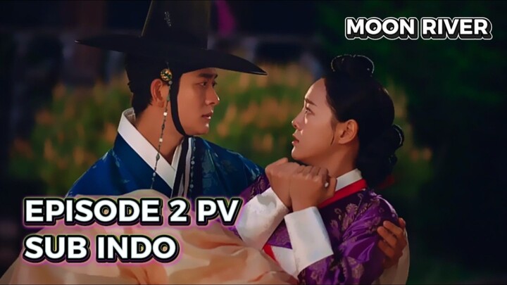 Moon River Episode 2 Subtitle Indonesia