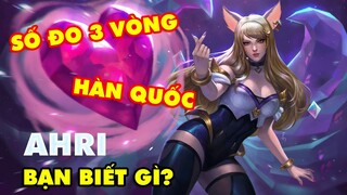 BẠN BIẾT GÌ VỀ AHRI: NHỮNG GÓC KHUẤT LẦN ĐẦU HÉ LỘ VỀ VỊ TƯỚNG NỮ HOT NHẤT LMHT