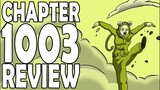 One Piece Chapter 1003 | REVIEW