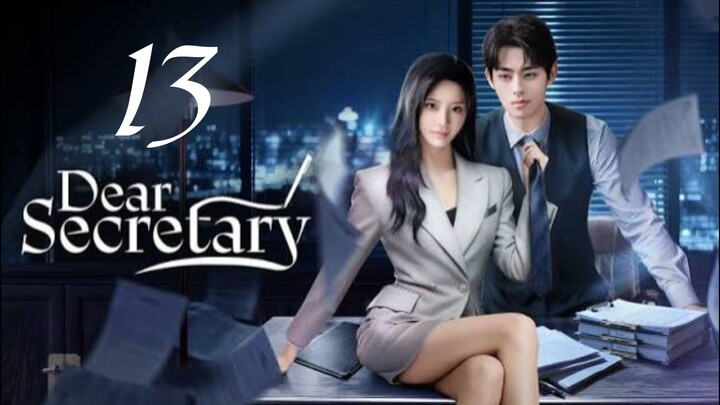 DEAR SECRETARY (2025) EP13 ENG SUB