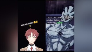 duet with  WOHOOO I ENJOYED THIS ONE 🤭✌️✨ foryou voiceacting tagalogdub jujutsukaisen seiyuu
