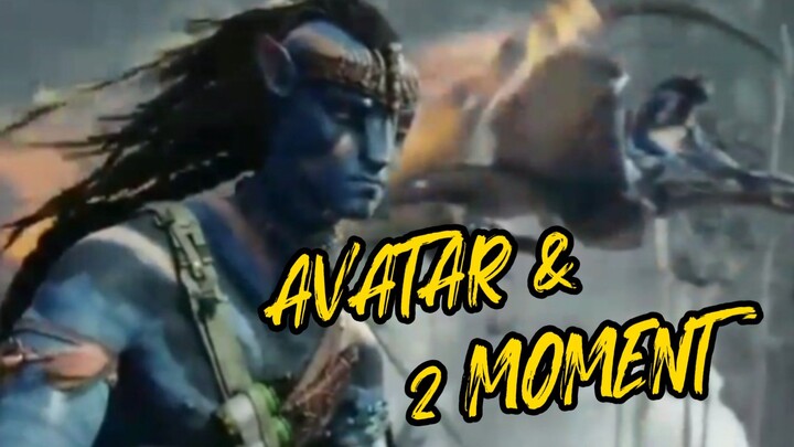 AVATAR Punya 2 Moment