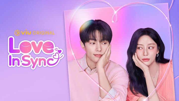 Love In Sync : Episode 1 ENGSUB