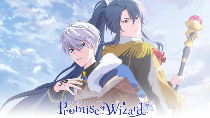 Promise Of Wizard [EPISODE 2]