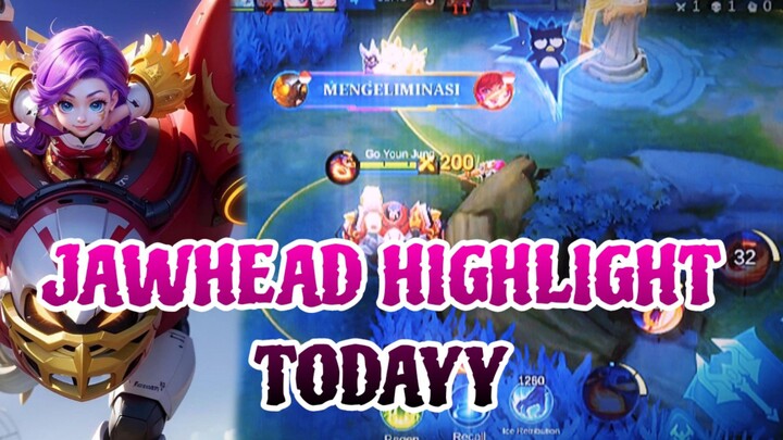 JAWHEAD HIGHLIGHT TODAYY