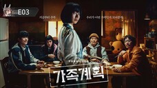 Family Matters • EP 03 • ENG sub k-drama