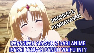 Hyakuren no Haou to Seiyaku no Valkyria Season 2 ? - Prediksi dan Pembahasan