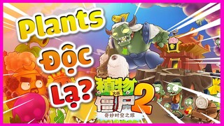 NHỮNG PLANTS CHỈ CÓ TRONG PLANTS VS ZOMBIES 2 CHINA