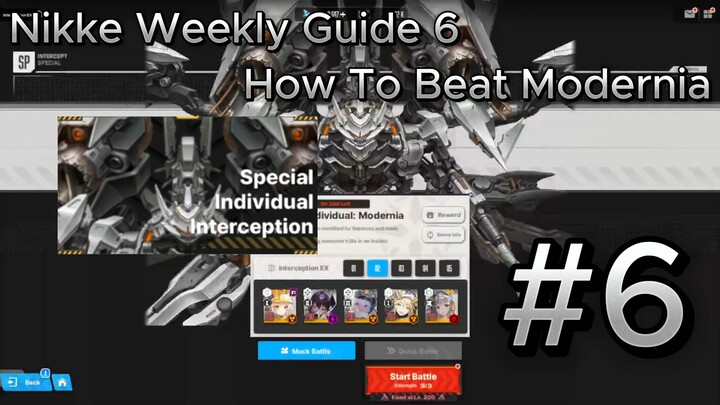 [NIKKE] Weekly Guide 6 - How To Beat Modernia