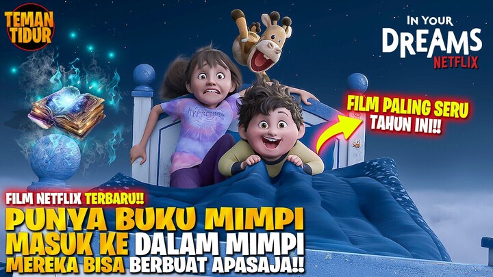 FILM TERBARU NETFLIX‼️ALUR CERITA - "IN YOUR DREAM"