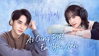 Ai Cũng Biết Em Yêu Anh - Tap 1