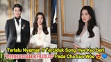 Terlalu Nyaman !! Terciduk Song Hye Kyo beri "PERHATIAN KHUSUS" Pada Cha Eun Woo 😍💙