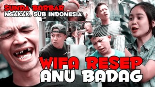 WIFA RESEP ANU BADAG, Sunda barbar kasar bobodoran ngakak lucu JuljolTV