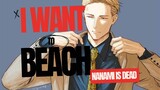 Goodbye Nanami - I Want To Beach - AMV Indonesia