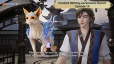 Hundred Refining Ascensions Record Episode 14 Subtitle Indonesia