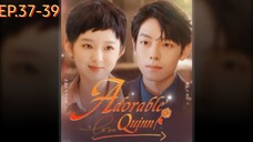 ADORABLE QUINN EP.37-39 English Subtitle Chinese Drama