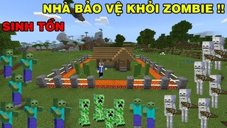 Nếu Thế Giới Bị Đại Dịch Zombie Chúng Ta Đã Có Ngôi Nhà Siêu Bảo Vệ || TRONG MINECRAFT PE..!!